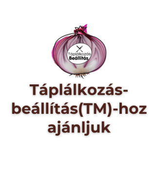 Táplálkozás-Beállítás (TM) -hoz ajánljuk